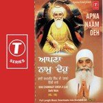 Apna Naam Deh (Vol. 105) - Bhai Chamanjit Singh Ji Lal (Delhi Wale) Song Download